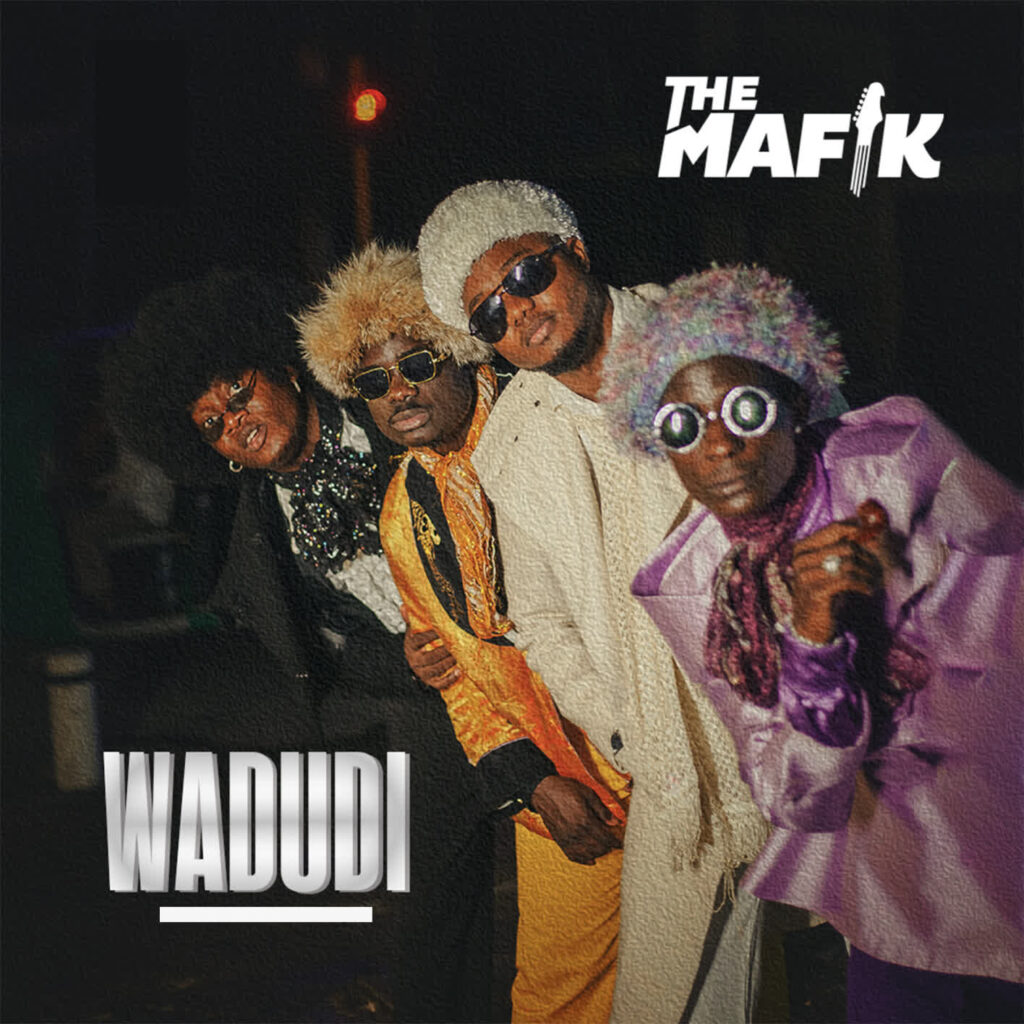 The Mafik - Wadudi