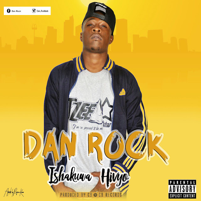 Audio: Dan Rock - Ishakuwa Hivyo (Mp3 Download) - KibaBoy