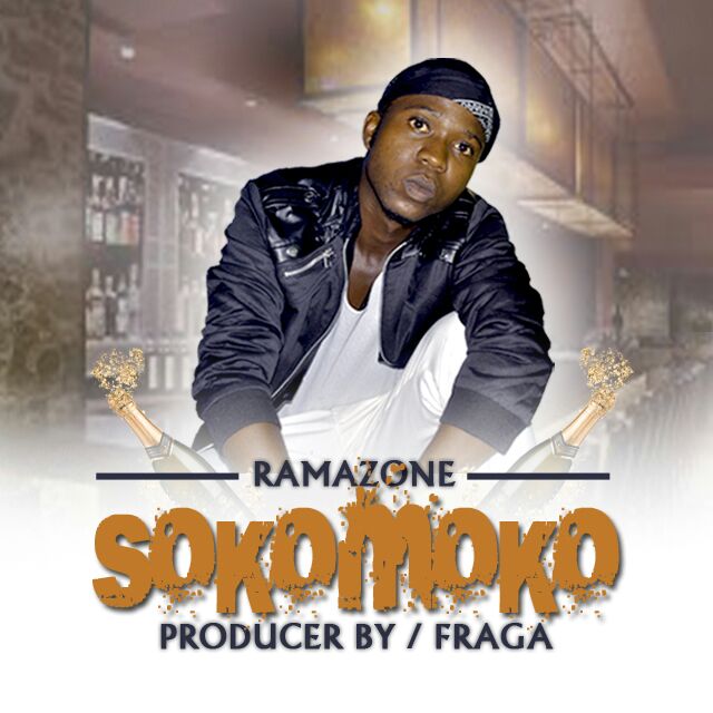 Audio: Ramazone - Sokomoko (Mp3 Download) - KibaBoy