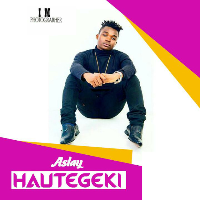 Audio: Aslay - Hautegeki (Mp3 Download) - KibaBoy