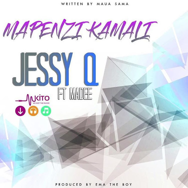 Audio: Jessy Q Ft Madee - Mapenzi Kamali (Mp3 Download) - KibaBoy