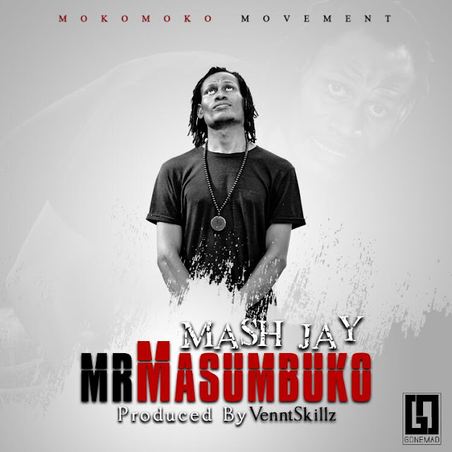 Mash J - Mr Masumbuko