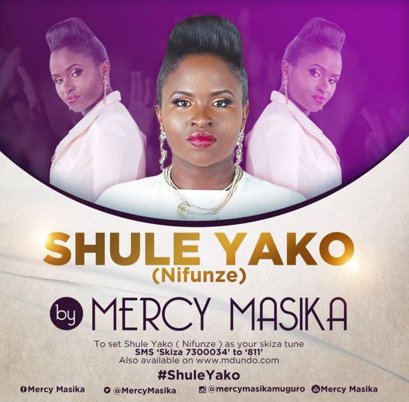 Audio: Mercy Masika - Shule Yako (Nifunze) (Mp3 Download) - KibaBoy