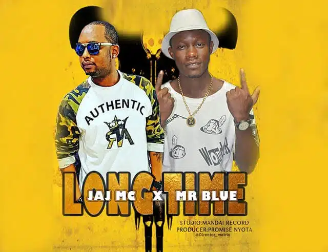 Audio: Jaj Mc Ft Mr.Blue - Long Time (Mp3 Download)