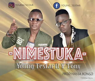 Audio: Young Testar Ft Y Tony - Nimestuka (Mp3 Download)