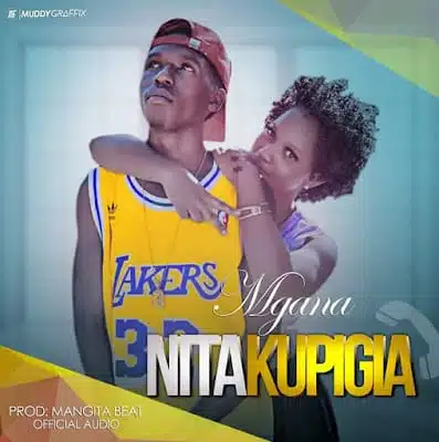 Mgana x Linah - NITAKUPIGIA