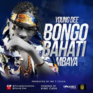 Audio: Young Dee - Bongo Bahati Mbaya (Mp3 Download)