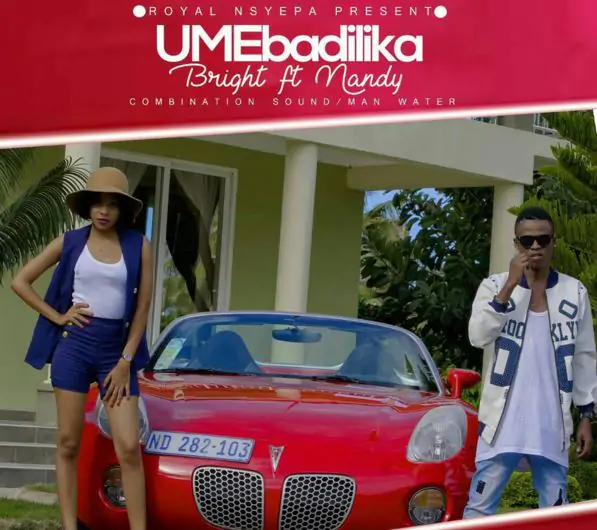 Audio: Bright Ft Nandy - Umebadilika (Mp3 Download)