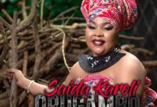 Audio: Saida Karoli - Orugambo (Mp3 Download) - KibaBoy