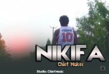 Chief2BMaker2Bnikifa