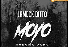 Lameck2BDitto2B 2BMoyo2BSukuma2BDamu