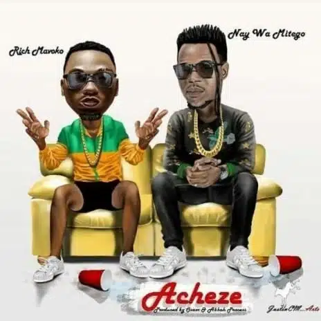 Audio: Nay Wa Mitego Ft. Rich Mavoko - Acheze (Mp3 Download)
