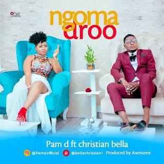 Pam D Ft Christian Bella