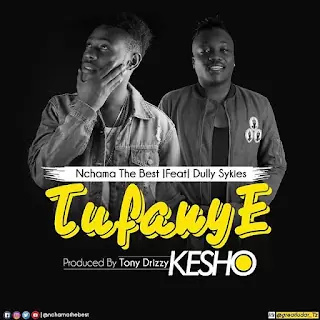 Nchama thE Best ft. Dully Sykes