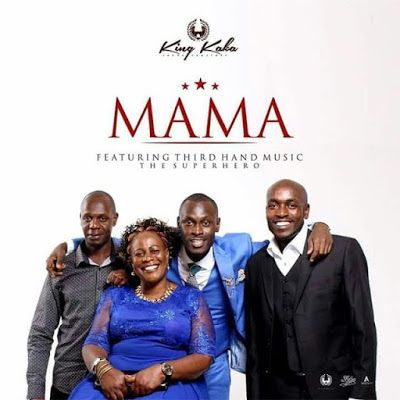 King Kaka Ft. Third Hand Music – Mama