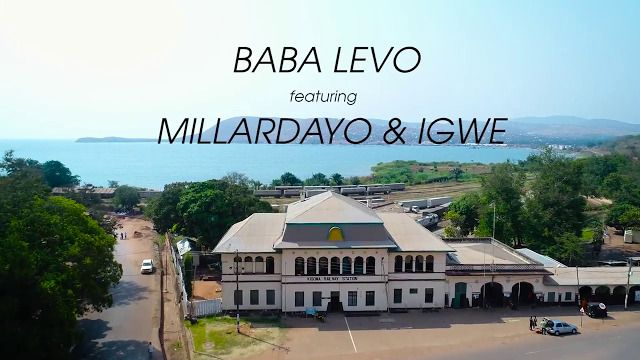 Mara Paap - Baba Levo Ft Millard Ayo & Igwe (Official Video Music)