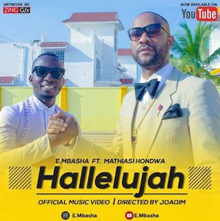 Emmanuel Mbasha Ft Hondwa Mathias - Hallelujah