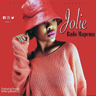 Audio: Jolie – Bado Mapema (Mp3 Download) - KibaBoy