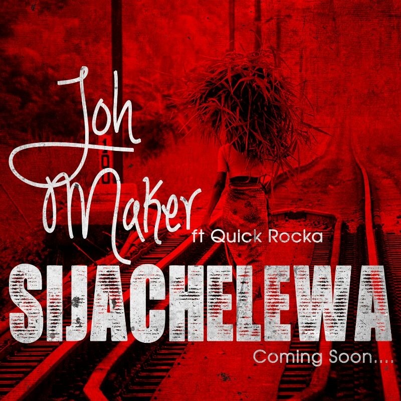 Audio: Joh Maker ft Quick Rocka - Sijachelewa (Mp3 Download) - KibaBoy