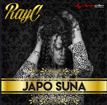 Audio: Ray C - Japo Suna (Mp3 Download) - KibaBoy