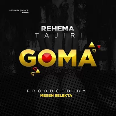 Rehema Tajiri - Goma
