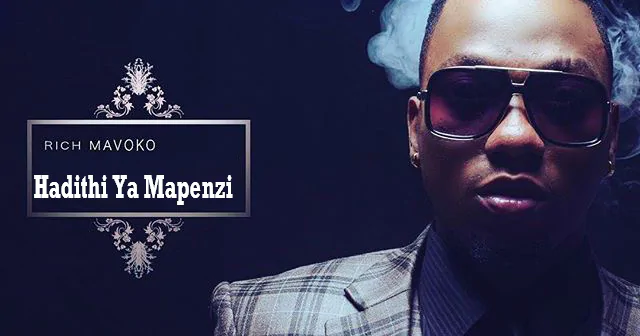 Audio: Rich Mavoko - Hadithi Ya Mapenzi (Mp3 Download)