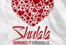 Audio: Harmonize Ft. Korede Bello - Shulala (Mp3 Download) - KibaBoy