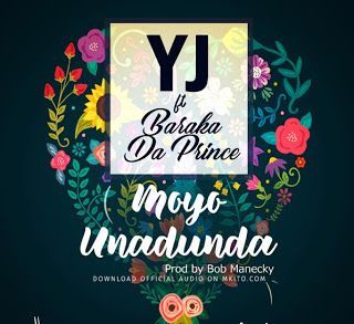 Bob Manecky Ft Barakah Da Prince & Yj - Moyo Unadunda