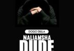 AUDIO2B2BDogo2BDulla2B 2BNaliamsha2BDude2B2528SINGELI2BMUSIC25292B2BMp32BDownload2B255BOfficial2BMusic255D