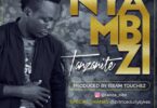 AUDIO2BSONG2B2BTanzanite2B25E2258025932BNyambizi2B2BMp32BDownload