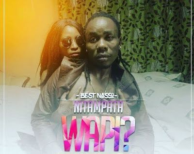 Audio: Best Naso - Ntampata Wapi (Mp3 Download) - KibaBoy