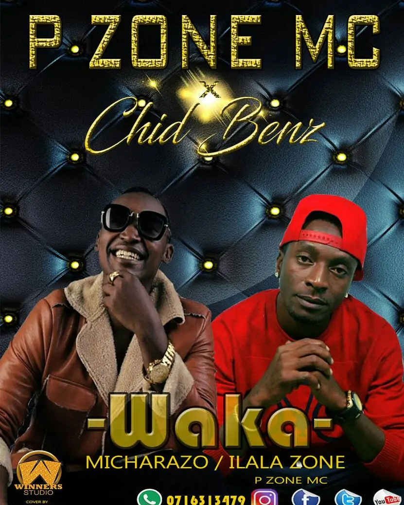 Audio: P Zone Mc Ft Chid Benz - Waka Waka (Mp3 Download)