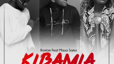 Audio: Rostam Ft Maua Sama - Kibamia (Mp3 Download) - KibaBoy