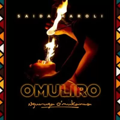Audio: Saida Karoli - Omuliro (Mp3 Download)