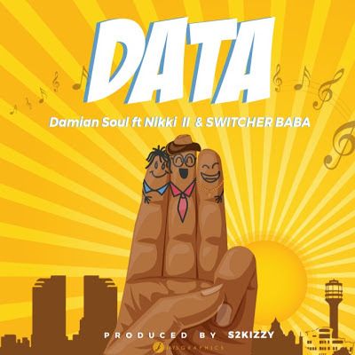 Audio: Damian Soul Ft Nikki wa Pili & Switcher Baba - DATA (Mp3 Download) - KibaBoy