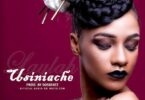 Audio: Layla – Usiniache (Mp3 Download) - KibaBoy