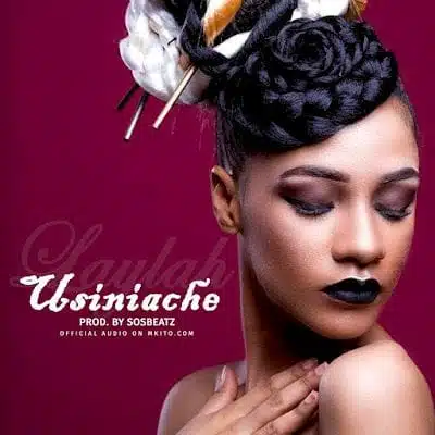 Audio: Layla – Usiniache (Mp3 Download)