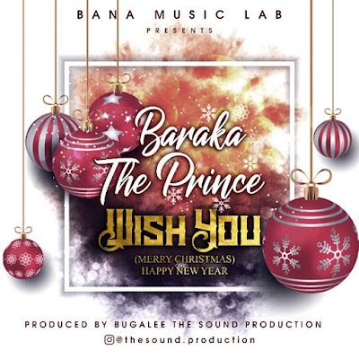 Audio: Baraka the Prince - Wish You (Mp3 Download) - KibaBoy