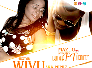 Audio: Lady Kaya Ft. Harmonize - Wivu (Mp3 Download) - KibaBoy