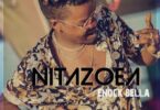 Audio: Enock Bella – Nitazoe (Mp3 Download) - KibaBoy