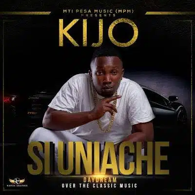 Audio: KIJO – Si Uniache (Mp3 Download)