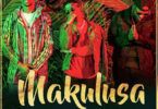 Audio: Rayvanny ft Maphorisa & Dj Buckz - Makulusa (Mp3 Download) - KibaBoy