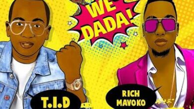 Audio: TID Ft. Rich Mavoko - We Dada (Mp3 Download) - KibaBoy