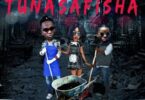 Audio: Edu Boy Ft. Amber Lulu & Belle 9 - Tunasafisha (Mp3 Download) - KibaBoy