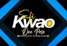 Audio: Dee Pesa – Safi Kwako (Mp3 Download) - KibaBoy