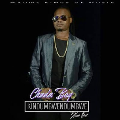 Audio: Chada Boy – Kindumbwendumbwe (Mp3 Download) - KibaBoy