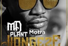 Audio: Md Plant Ft. Motra The Future - Jiongeze (Mp3 Download) - KibaBoy