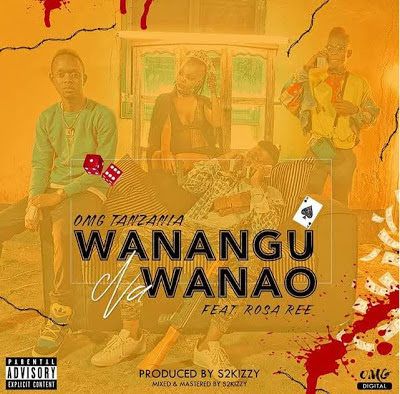 Audio: OMG Ft Rose Ree - Wanangu na Wanao (Mp3 Download) - KibaBoy