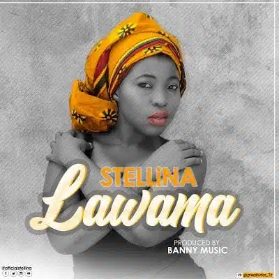 Audio: Stellina – Lawama (Mp3 Download)
