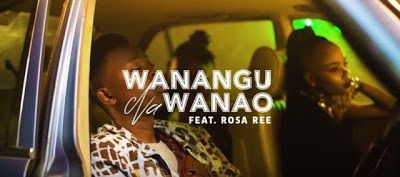 VIDEO: OMG Ft. Rosa Ree – Wanangu na Wanao (Mp4 Download) - KibaBoy